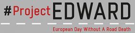 ​Przed nami Europejski Dzień Bez Ofiar Śmiertelnych