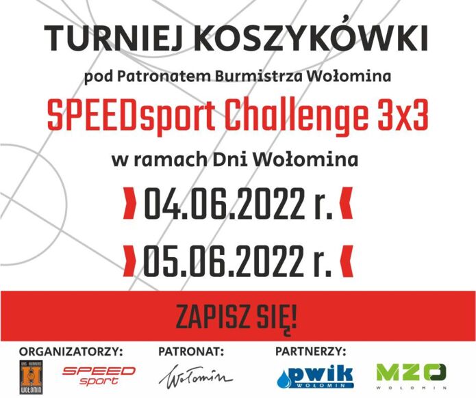 ​Turniej SPEEDsport Challenge 3x3 w ramach Dni Wołomina