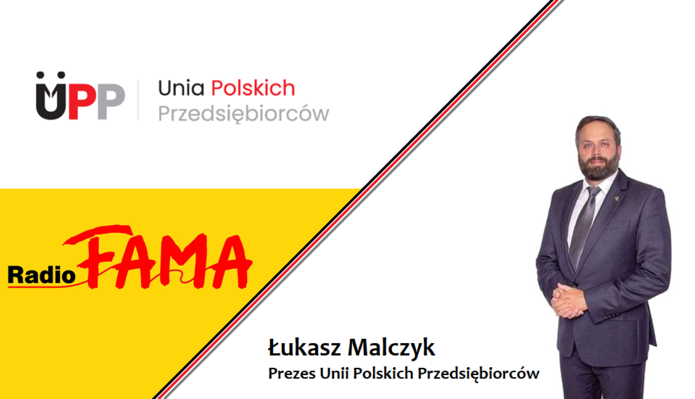  Łukasz Malczyk - prezes Unii Polskich Przedsiębiorców
